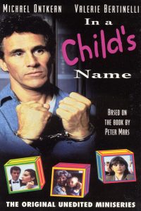 In a Child’s Name (1991)