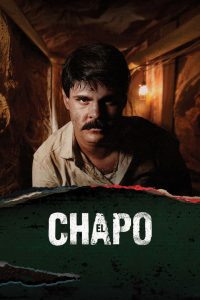Эль Чапо (2017)