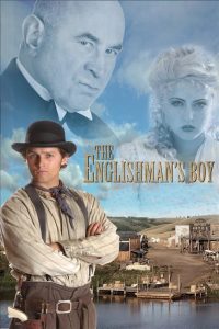 The Englishman’s Boy (2008)