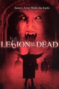 Легион живых мертвецов (2001)