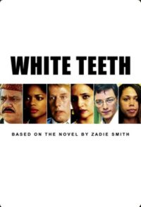 White Teeth (2002)