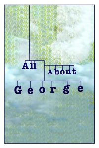 All About George (2005)