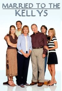 Married to the Kellys (2003)