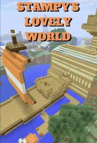 Stampy’s Lovely World (2012)