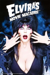 Elvira’s Movie Macabre (2010)