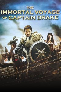 The Immortal Voyage of Captain Drake (2009)