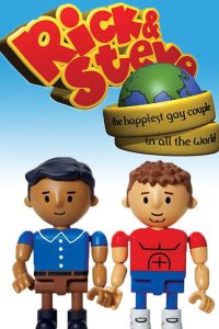 Rick & Steve: The Happiest Gay Couple in All the World (2007)