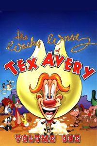 The Wacky World of Tex Avery (1997)