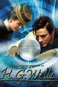 Фантастические миры Уэллса (2001)
