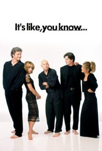 It’s Like, You Know… (1999)
