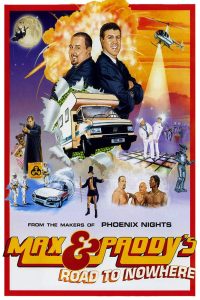 Max and Paddy’s Road to Nowhere (2004)