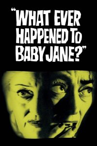 Что случилось с Бэби Джейн? (1962)