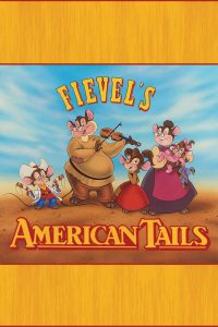 Fievel’s American Tails (1992)