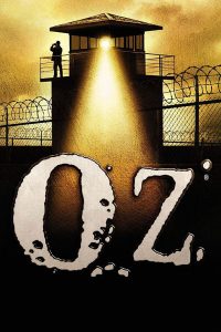 Тюрьма «ОZ» (1997)