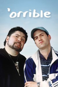 ‘Orrible (2001)