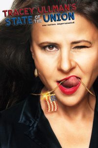 Tracey Ullman’s State of the Union (2008)