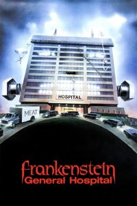 Больница доктора Франкенштейна (1988)