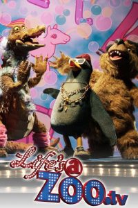 Life’s a Zoo (2008)