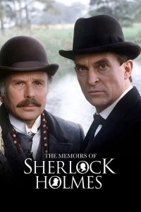 The Memoirs of Sherlock Holmes (1994)