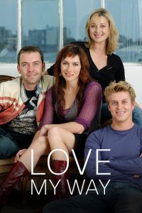 Love My Way (2004)