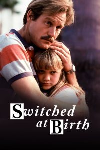 Switched at Birth (1991)