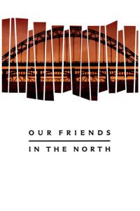 Our Friends in the North (1996)