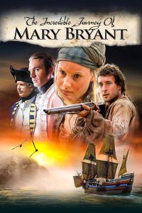 Удивительное путешествие Мэри Брайант (2005)