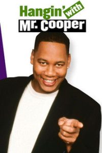 Hangin’ with Mr. Cooper (1992)