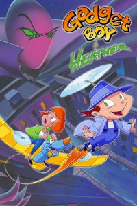 Gadget Boy & Heather (1995)